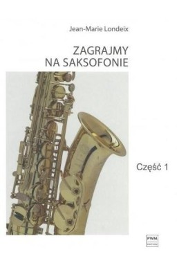 Zagrajmy na saksofonie cz.1