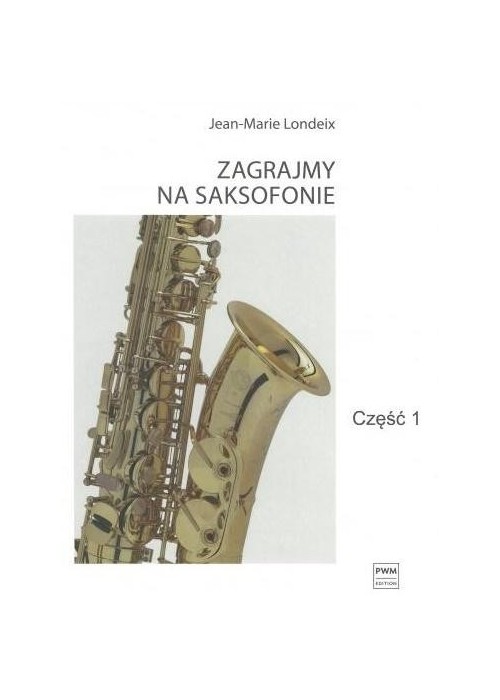 Zagrajmy na saksofonie cz.1