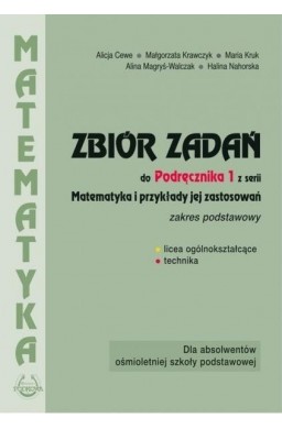 Matematyka i przykłady zast.1 LO zbiór zadań ZP