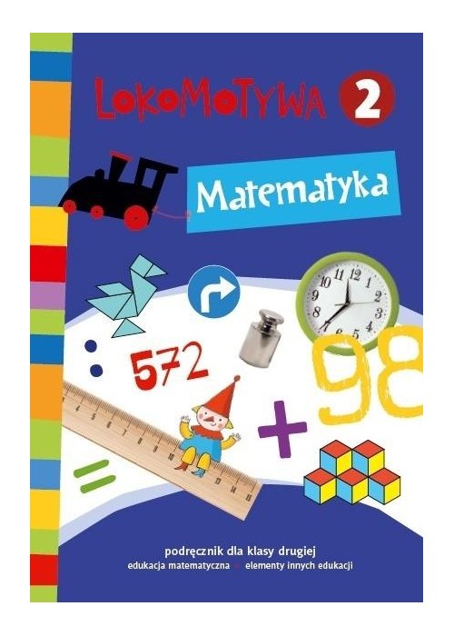 Lokomotywa 2 Matematyka podręcznik GWO