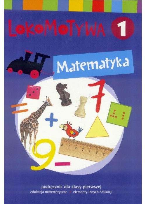 Lokomotywa 1 Matematyka podręcznik w.2017 GWO