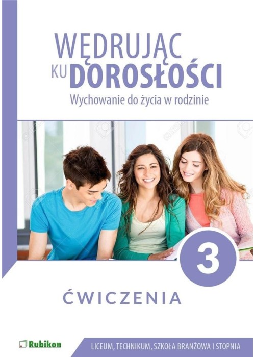 Wędrując ku dorosłości LO 3 ćw. w.2021 RUBIKON