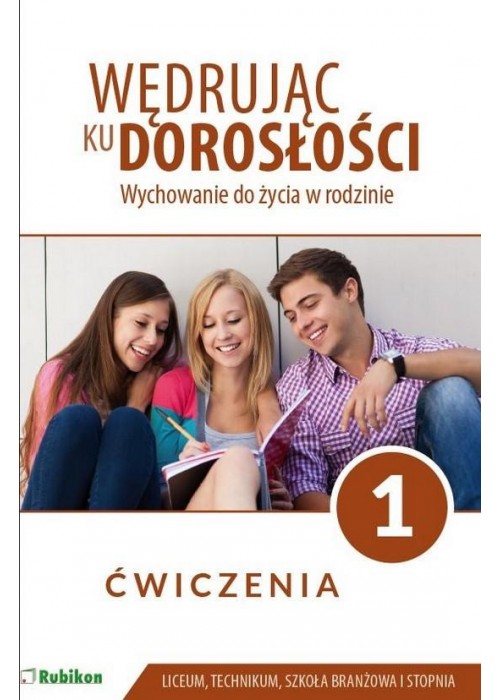 Wędrując ku dorosłości LO 1 ćw. w. 2019 RUBIKON