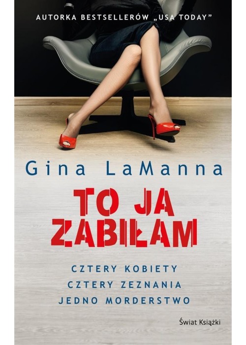 To ja zabiłam
