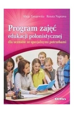 J. polski. Program zajęć edu. polonistycznej...
