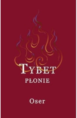 Tybet płonie