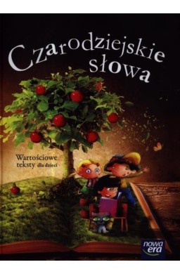 Czarodziejskie słowa 5-latki Wartościowe teksty...