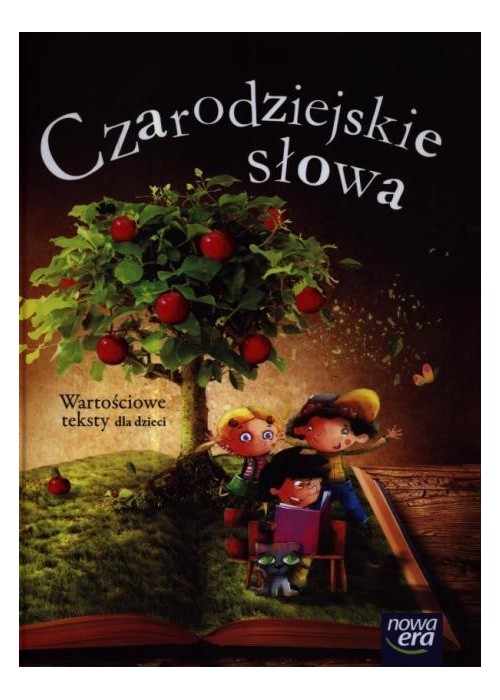 Czarodziejskie słowa 5-latki Wartościowe teksty...