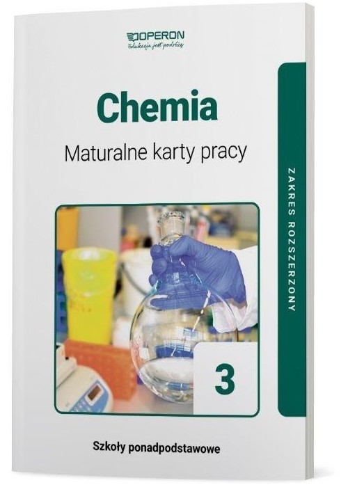 Chemia LO 3 Maturalne karty pracy ZR OPERON