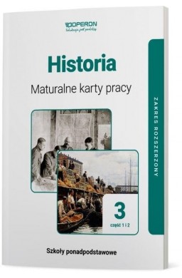 Historia LO 3 Maturalne karty pracy ZR cz.1 i 2
