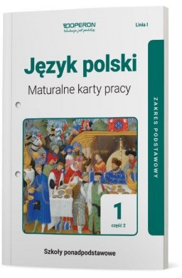 J. polski LO 1 Maturalne karty pracy ZP cz.2 2019