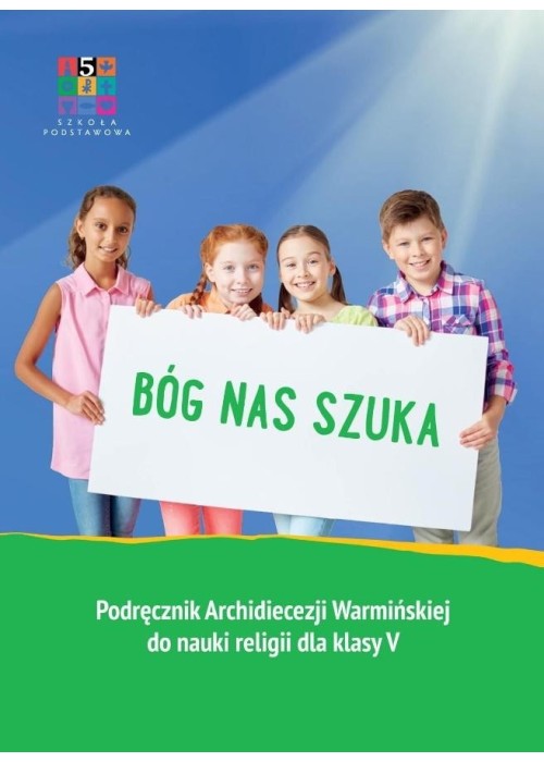 Katechizm SP 5 Bóg nas szuka Katechizm SP 5 Bóg nas szuka
