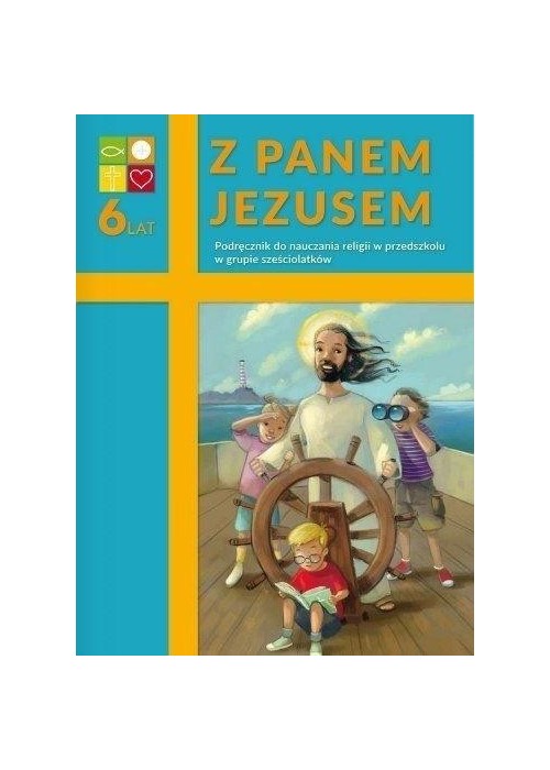 Katechizm 6-latek Z Panem Jezusem podr. WARSZAWA