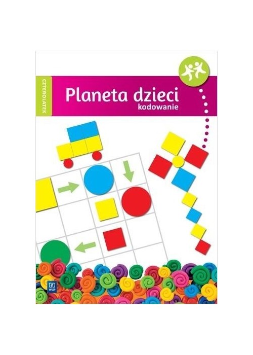 Planeta dzieci. Czterolatek. Kodowanie WSiP