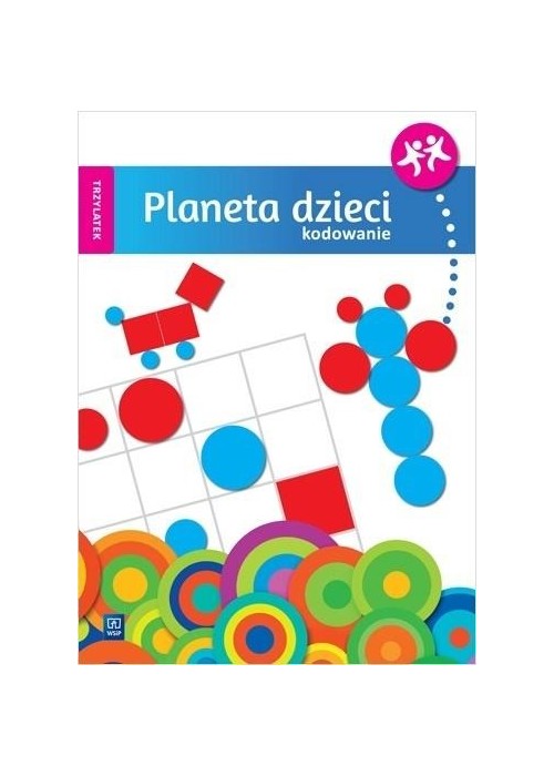 Planeta dzieci. Trzylatek. Kodowanie WSiP