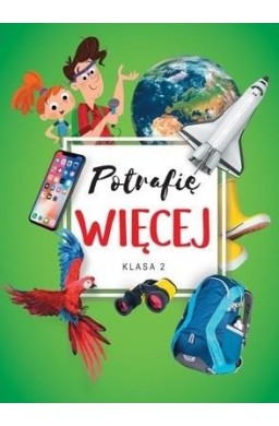 Potrafię więcej SP 2 Edukacja wczesnoszkolna 2021