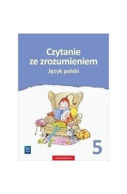 J.Polski  SP 5 Czytanie ze zrozumieniem WSiP