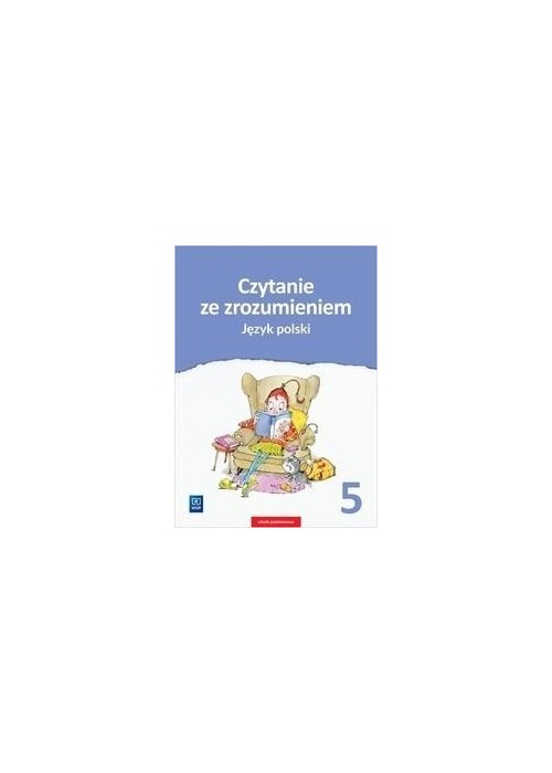 J.Polski  SP 5 Czytanie ze zrozumieniem WSiP