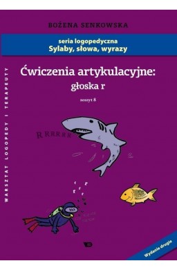 Ćwiczenia artykulacyjne zeszyt 8 głoska R A4