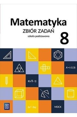 Matematyka SP 8 Zbiór zadań WSiP