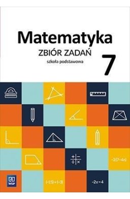 Matematyka SP 7 Zbiór zadań WSiP