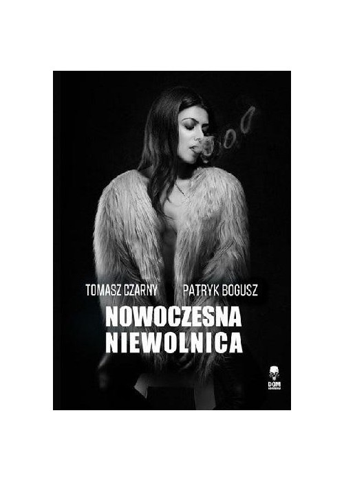Nowoczesna niewolnica