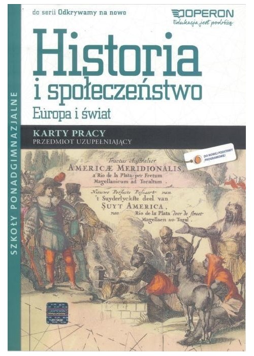 Historia LO Europa i świat KP Odkrywamy... OPERON Historia LO Europa i świat KP Odkrywamy... OPERON