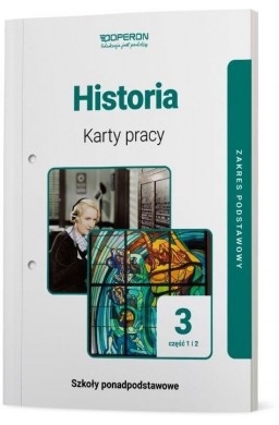 Historia LO 3 Karty pracy ucznia ZP cz.1-2 OPERON