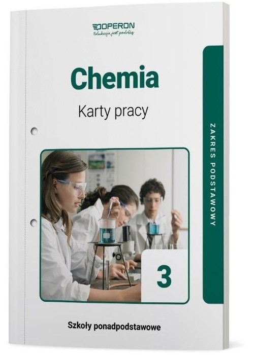 Chemia LO 3 Karty pracy ucznia ZP OPERON