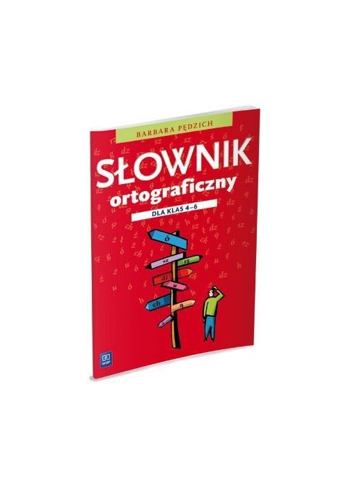Słownik ortograficzny dla klas 4-6 w.2012 WSiP