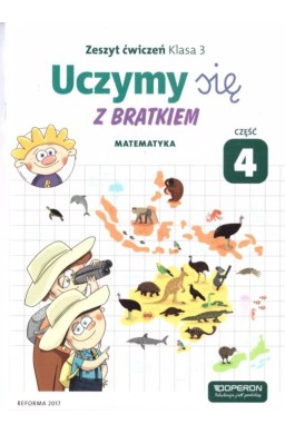 Uczymy się z Bratkiem 3 Matematyka ćw. cz. 4