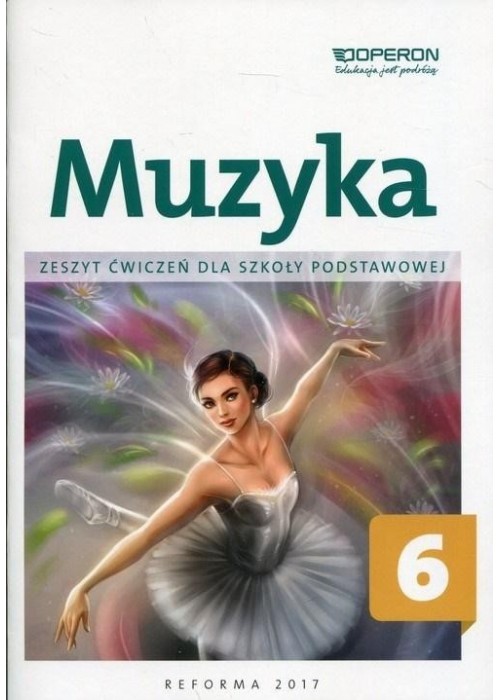 Muzyka SP 6 Zeszyt ćwiczeń OPERON