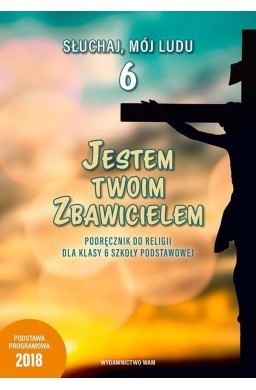 Katechizm SP 6 Jestem twoim Zbawicielem podr WAM