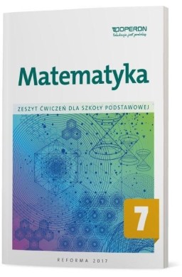 Matematyka SP 7 Zeszyt ćwiczeń OPERON