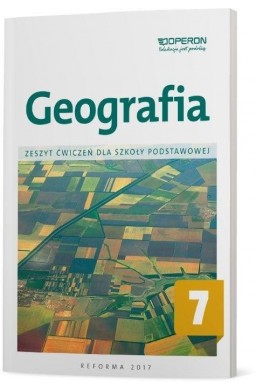 Geografia SP 7 Zeszyt ćwiczeń OPERON