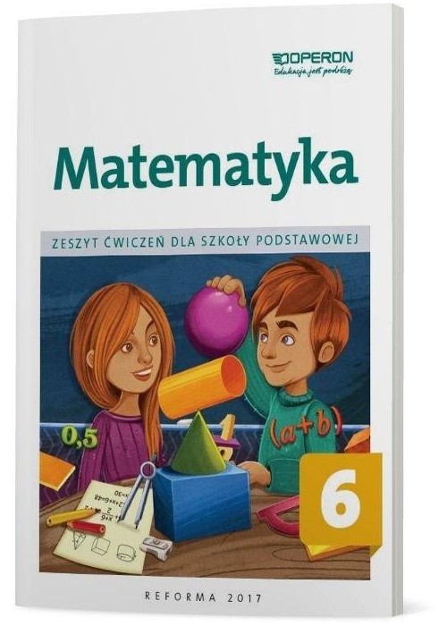 Matematyka SP 6 Zeszyt ćwiczeń OPERON