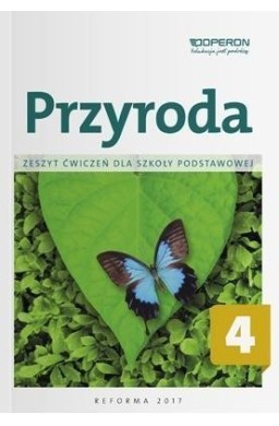 Przyroda SP 4 Zeszyt ćwiczeń OPERON