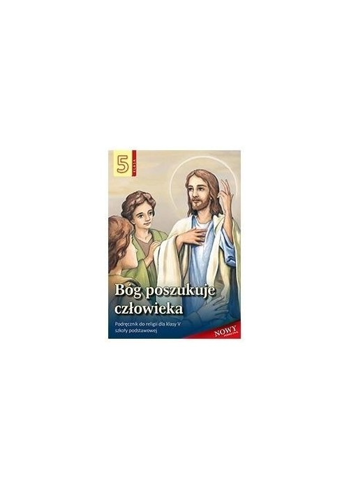 Religia SP 5 podr. Bóg poszukuje człowieka w.2020