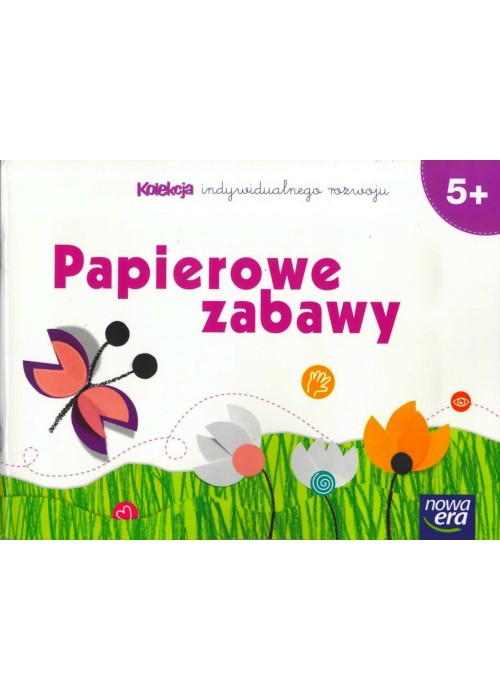 Pięciolatki. Papierowe zabawy NE