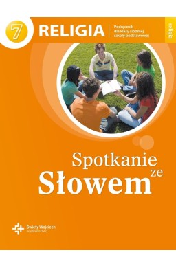 Katechizm SP 7 Spotkanie ze Słowem DiKŚW