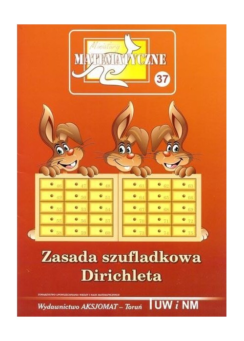 Miniatury matematyczne 37 Zasada szufladkowa...