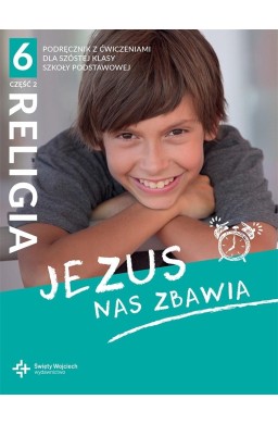 Katechizm SP 6 Jezus nas zbawia cz.2 2021