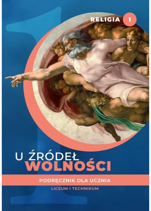 Katechizm LO 1 U źródeł wolności podr. w.2020 ŚBM