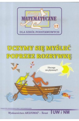 Miniatury matematyczne 12 Uczymy się myśleć.. w.2