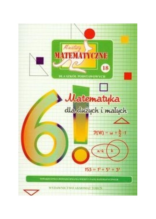 Miniatury matematyczne 18 Matematyka dla dużych..