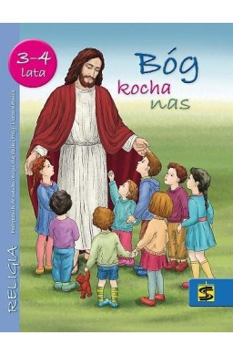 Katechizm 3-4 lata Bóg kocha nas podręcznik ŚBM