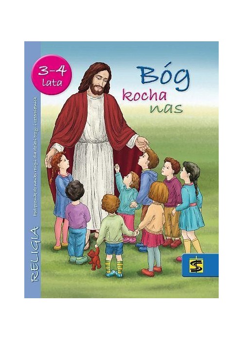 Katechizm 3-4 lata Bóg kocha nas podręcznik ŚBM