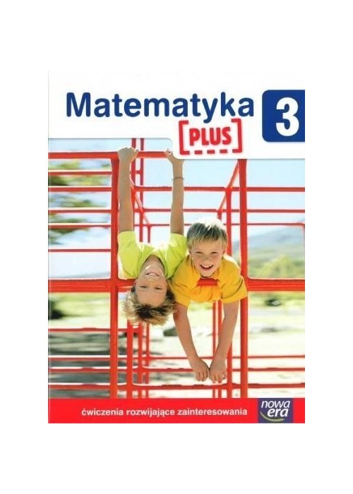 Matematyka PLUS SP 3 ćwiczenia rozw. zaint.