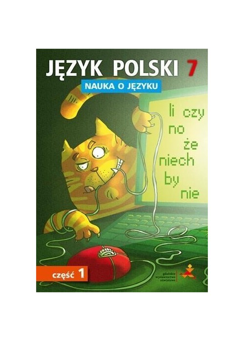 Język Polski SP Nauka O Języku 7/1 ćw. GWO