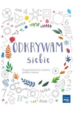 Odkrywam siebie - Przygotowanie do czytania... B